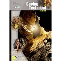 Caving Technical Guide